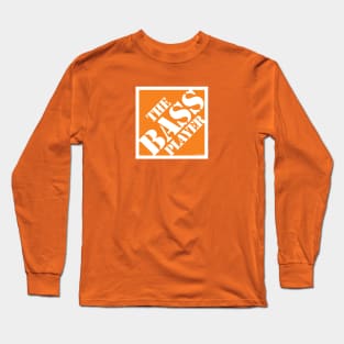 The Bass Player - Depot Style Long Sleeve T-Shirt